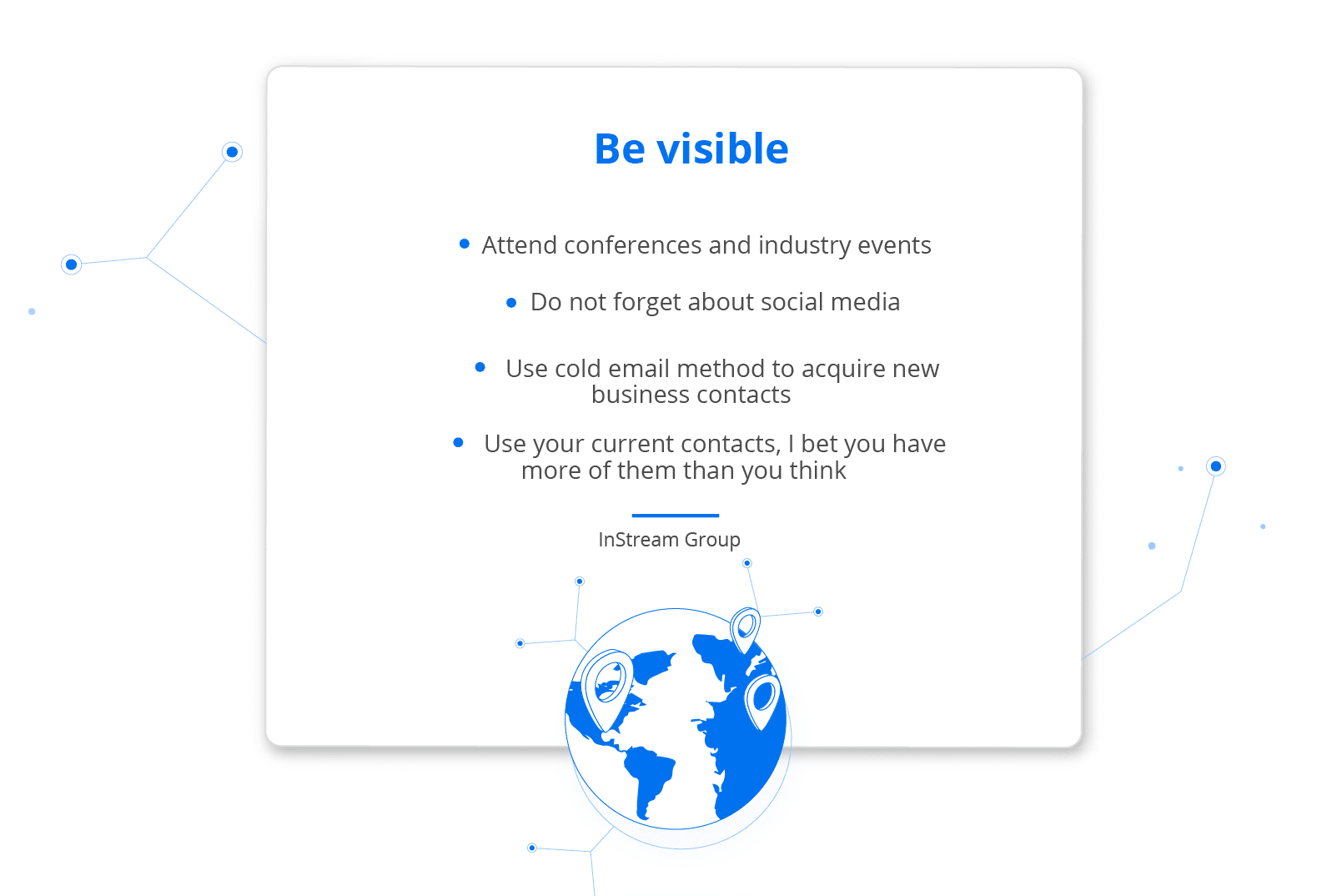 How to become more visible?